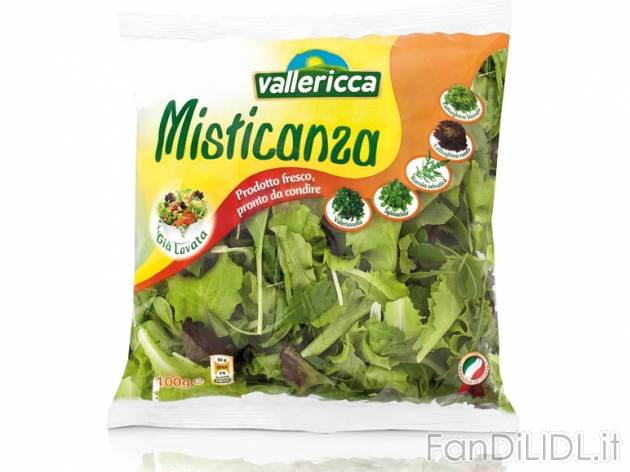 Misticanza Vallericca, prezzo 0,79 &#8364; per 100 g, € 7,90/kg EUR. 
- Tenera ...