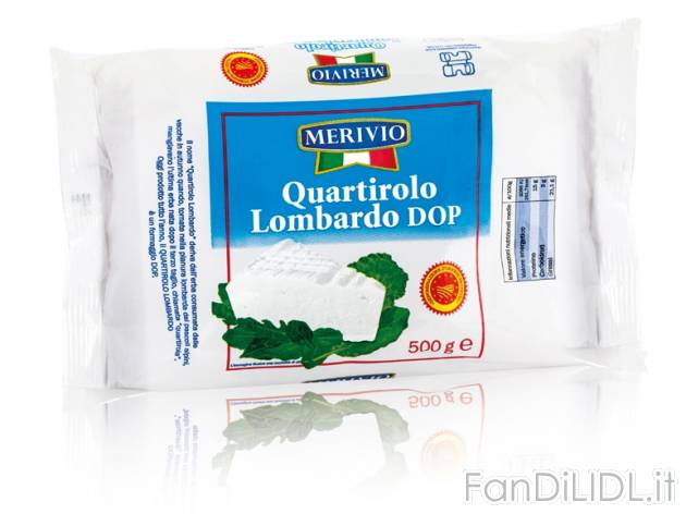 Quartirolo Lombardo DOP , prezzo 1,99 &#8364; per 500 g, € 3,98/kg EUR. 
- ...