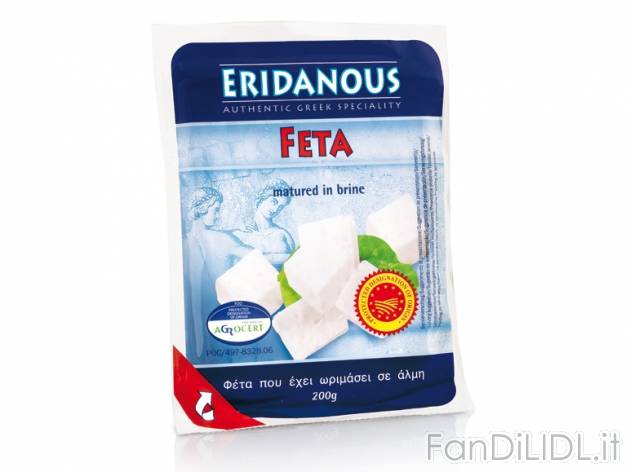 Feta greca DOP , prezzo 1,29 &#8364; per 200 g, € 6,45/kg EUR. 
- Il formaggio ...