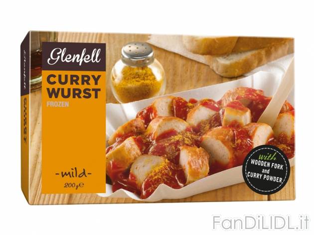 Currywurst , prezzo 1,69 &#8364; per 200 g, € 8,45/kg EUR. 
- Salsicce di ...