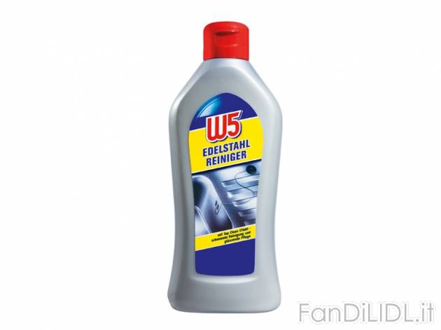 Detergente per acciaio W5, prezzo 1,29 &#8364; per 300 ml, € 4,30/l EUR. 
- ...