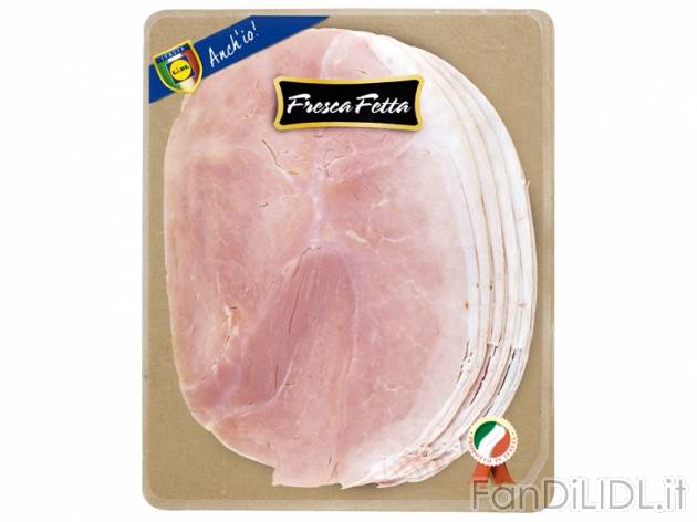 Prosciutto cotto Fresca Fetta, prezzo 1,49 &#8364; per 120 g, € 12,42/kg EUR. ...