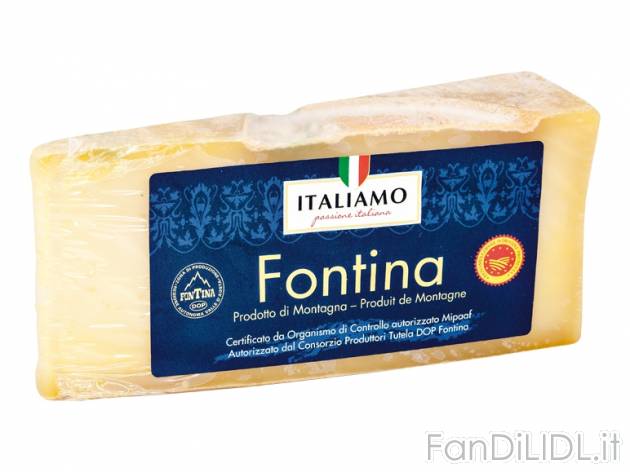 Fontina DOP Italiamo, prezzo 2,49 &#8364; per 250 g, € 9,96/kg EUR. 
- Formaggio ...