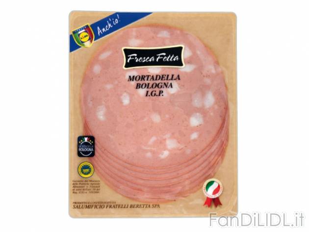 Mortadella affettata IGP Fresca Fetta, prezzo 1,19 &#8364; per 120 g, € 9,92/kg ...