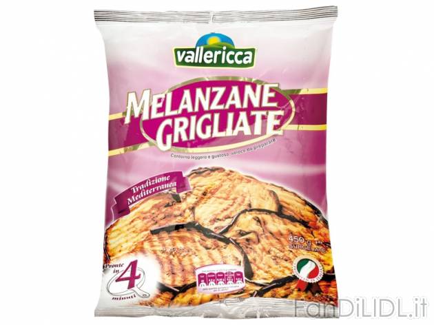 Melanzane grigliate Vallericca, prezzo 1,39 &#8364; per 450 g, € 3,09/kg EUR. ...