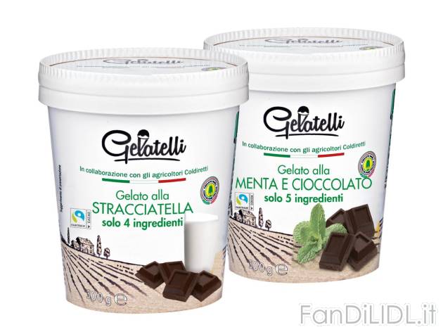 Gelato , prezzo 2.49 EUR  
Gelato  Nuovo!  
-  Alla stracciatella o menta e cioccolato