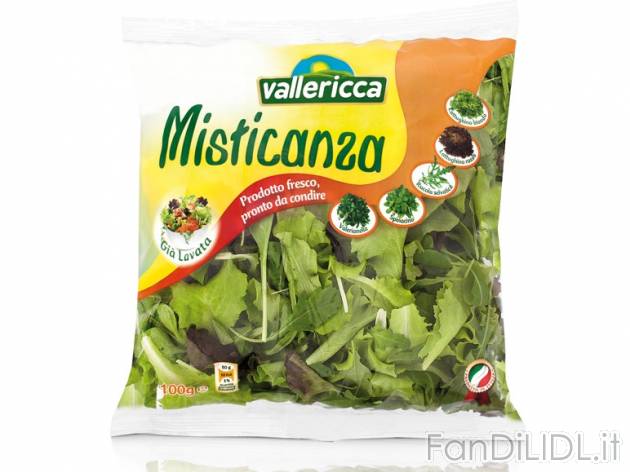 Misticanza Vallericca, prezzo 0,79 &#8364; per 100 g, € 7,90/kg EUR. 
- Tenera ...