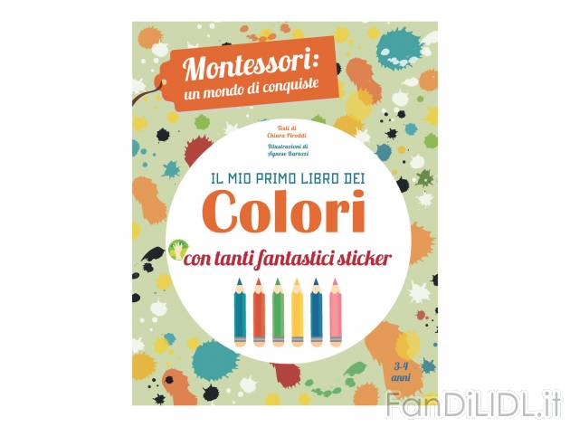 Libro con adesivi per bambini Montessori , prezzo 4.99 &#8364; 
A scelta tra:
- ...